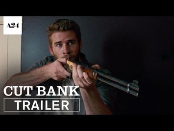 Cut Bank | Official Trailer HD | A24