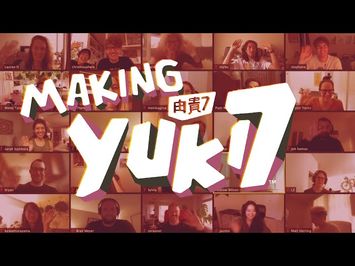 MAKING YUKI 7 / Behind the Scenes