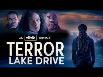 Terror Lake Drive | Official Trailer (HD) | ALLBLK Limited Series