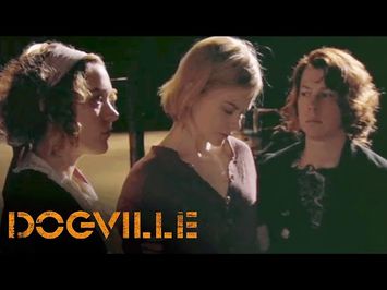 'Teach You A Lesson' Scene | Dogville