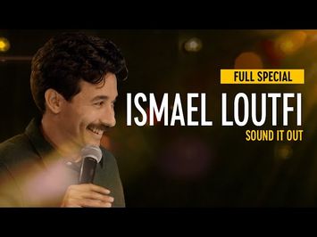 Ismael Loutfi: Sound It Out - Full Special