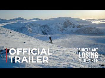 The Subtle Art of Losing Yourself - Official Trailer
