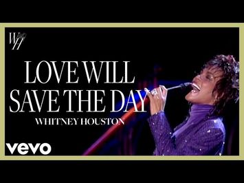 Whitney Houston - Love Will Save the Day (The Concert for a New South Africa [Durban] - LIVE)