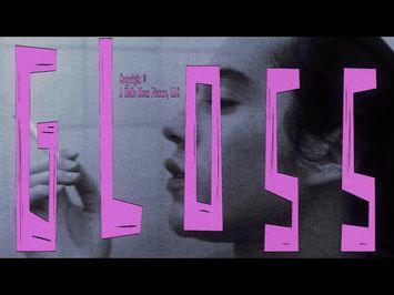 GLOSS | Official Trailer