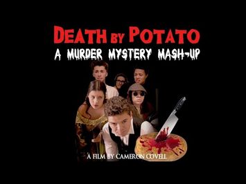 Death By Potato Trailer 1 [OFFICIAL]