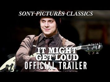 It Might Get Loud | Official Trailer (2009)