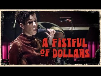 A Fistful of Dollars