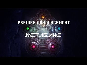 Metagame Premier Announcement