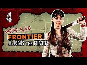 Along the River | We're Alive: Frontier | Season 1 Episode 4