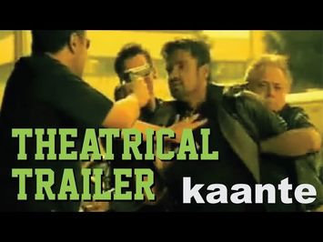 Kaante - Theatrical Trailer