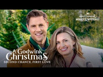 Preview - A Godwink Christmas: Second Chance, First Love - Hallmark Movies & Mysteries