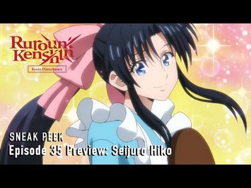 -Kyoto Disturbance- Episode 35 Preview [Subtitled]