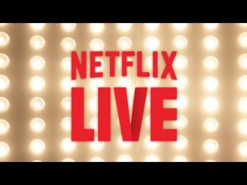 Introducing: Netflix LIVE! | Netflix