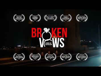 BROKEN VOWS: Stories of Separation - Official Trailer | Award Winning Documentary