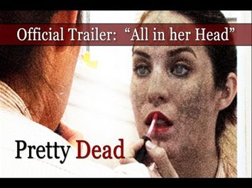 Official PRETTY DEAD Trailer: 