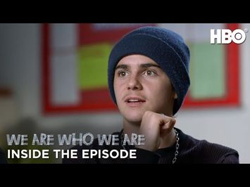 We Are Who We Are: Inside The Episode (Episode 3) | HBO