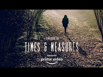 Times & Measures Trailer