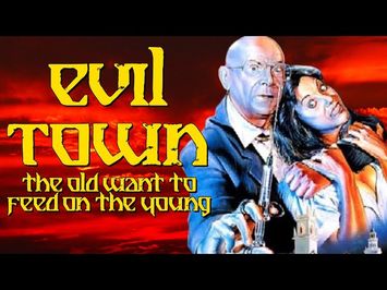 Evil Town: Bad Movie Review