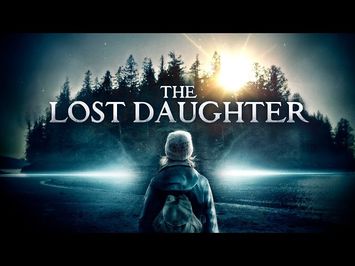 The Lost Daughter | Official Trailer | Horror Brains