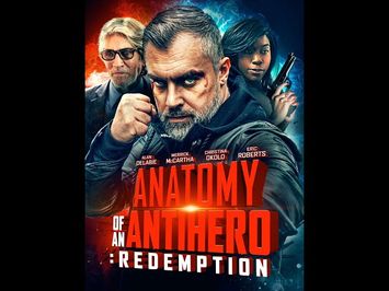 Anatomy of An Antihero redemption Distributor Trailer 2020