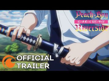 Peach Boy Riverside | OFFICIAL TRAILER