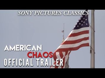 American Chaos | Official Trailer HD (2018)