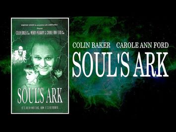 SOUL'S ARK (1999) Colin Baker, Carole Ann Ford, Wendy Padbury - DOCTOR WHO-inspired FULL FILM!