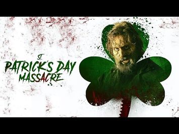 St. Patrick's Day Massacre | Official Trailer | Horror Brains
