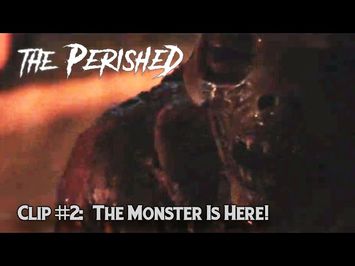 THE PERISHED (2020) - Clip #2: The Monster Is Here!