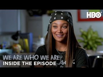 We Are Who We Are: Inside The Episode (Episode 5) | HBO