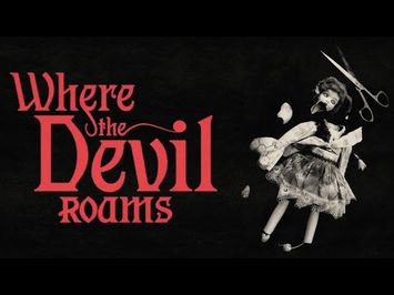 Where The Devil Roams | Official Trailer | Horror Brains