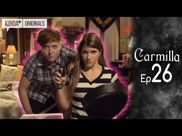 Carmilla | S1 E26 