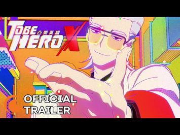 To Be Hero X Official Trailer [Subtitled]