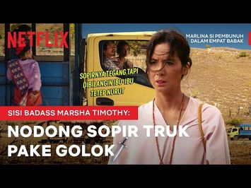 Marsha Timothy Ngebajak Truk! Berani Banget! | Marlina si Pembunuh dalam Empat Babak | Clip
