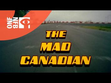The Mad Canadian