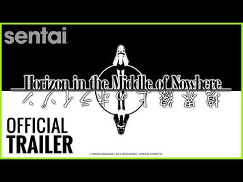 Horizon in the Middle of Nowhere Official Trailer