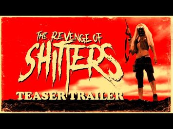 The Revenge of Shitters (TEASER TRAILER) 2024