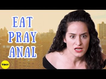 EAT PRAY ANAL - Short Film | Comedy - Guy from dating app wants the backdoor! | Tiny Scripted