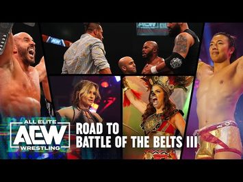 Preview: 3 Championships Are On the Line! | AEW Road to Battle of the Belts III, 8/6/22