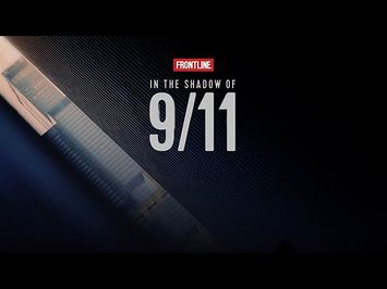Frontline: In The Shadows of 9/11
