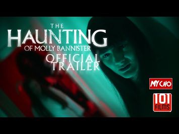 THE HAUNTING OF MOLLY BANNISTER - 2020 - HORROR - OFFICIAL TRAILER [1080 HD]