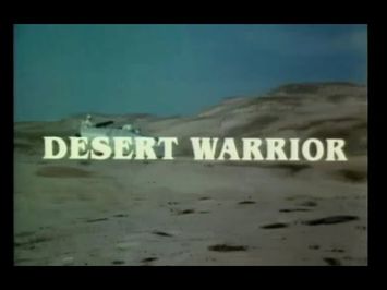 Desert Warrior (1988) Trailer