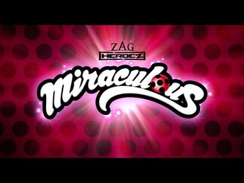 Miraculous: Tales of Ladybug and Cat Noir – Trailer