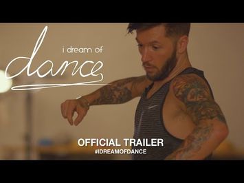 I Dream Of Dance (2018) | Official Trailer HD