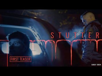 STUTTER (2024) - First Teaser | Indie Horror Thriller
