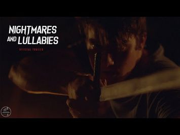 Nightmares and Lullabies | Official Trailer [2022 Mini-Series]
