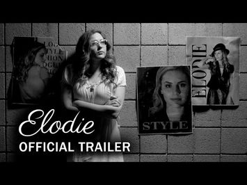 ELODIE - Official Trailer