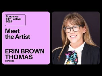 Meet the Artist 2025: Erin Brown Thomas on “Chasers”