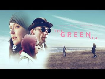 THE GREEN SEA | OFFICIAL TRAILER