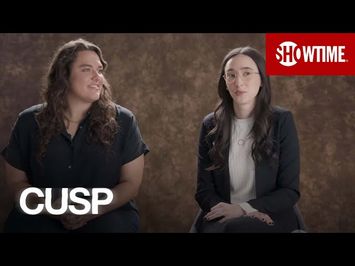 Behind the Scenes: The Origin Story of CUSP | SHOWTIME Documentary Film
